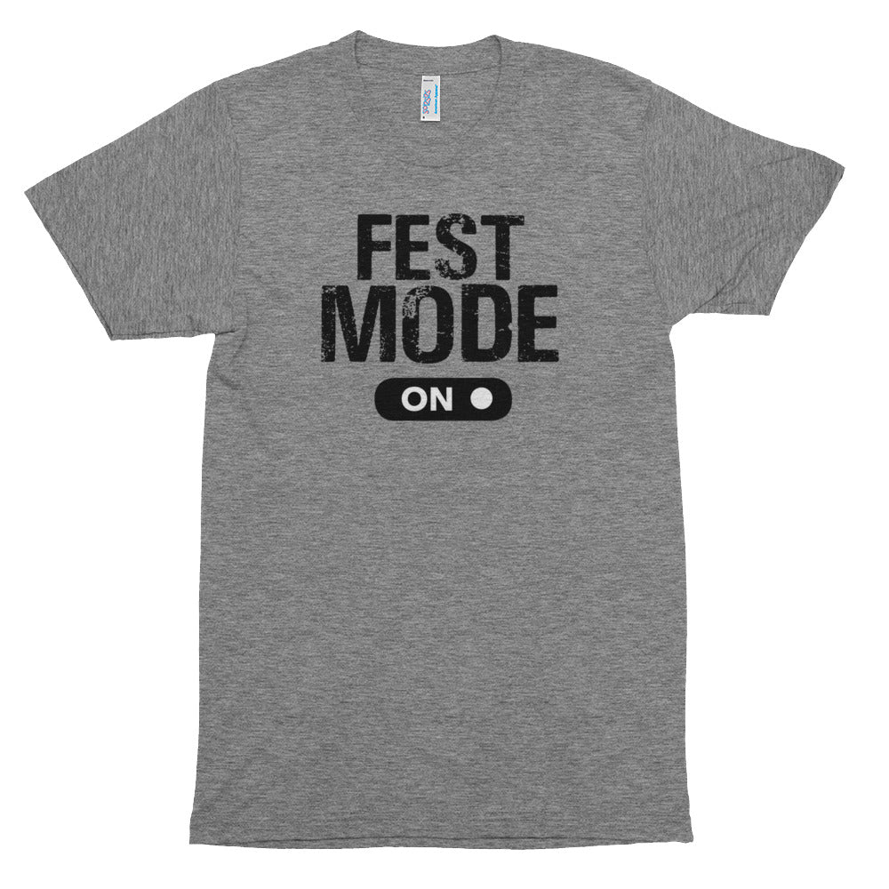 Fest Mode ON T-Shirt